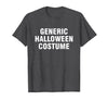 Generic Halloween Costume T-Shirt - Dark Heather Grey