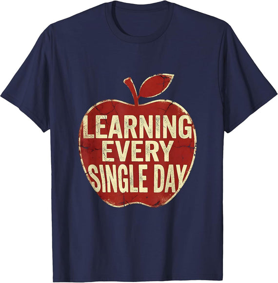 First Grade Learning Every Single Day Design T-Shirt - Navy Blue