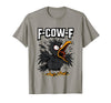 F COW F Crow F-Cow-F T-Shirt - Slate Grey