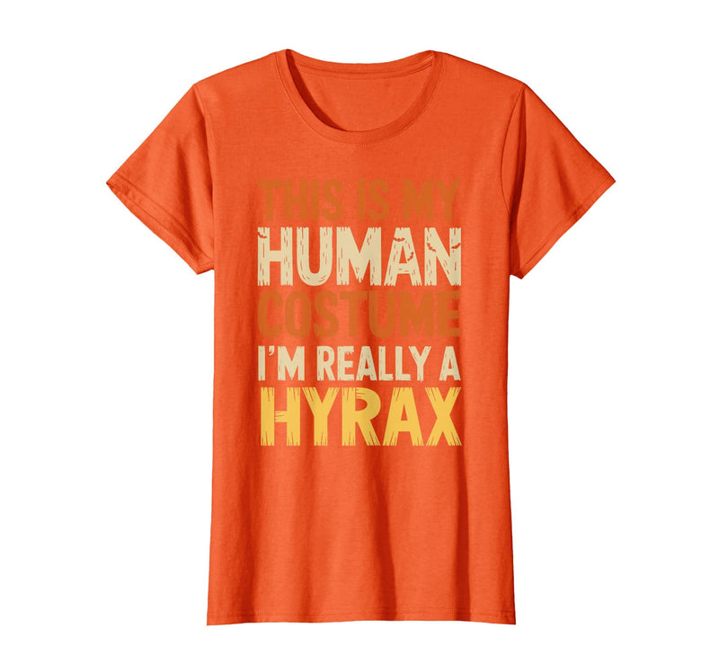 Hyrax Halloween Design This is My Human Costume I'm Really A Hyrax Halloween T-Shirt - Orange
