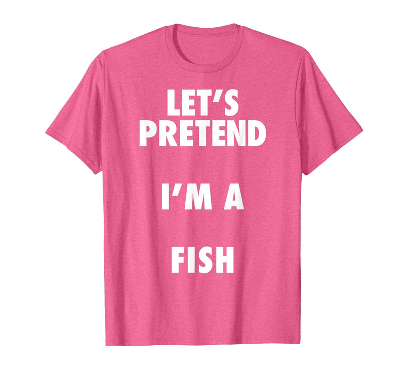Halloween Costumes MV&SG Fish Halloween Costume, Let's Pretend I'm a Fish Shirt T-Shirt - Pink Heather