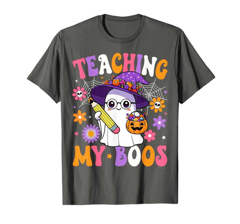 Teaching My Boos Ghost Teacher Halloween Outfits Teaching My Boos Teacher Ghost Teach Funny Halloween Teacher T-Shirt -