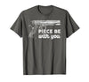 Gun Lover Cool Man Tee Piece Be with You 2nd Amendment Gun Lover Cool Man T-Shirt - Asphalt Grey