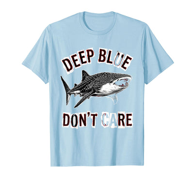 Deep Blue Don't Care Whale Shark Design T-Shirt