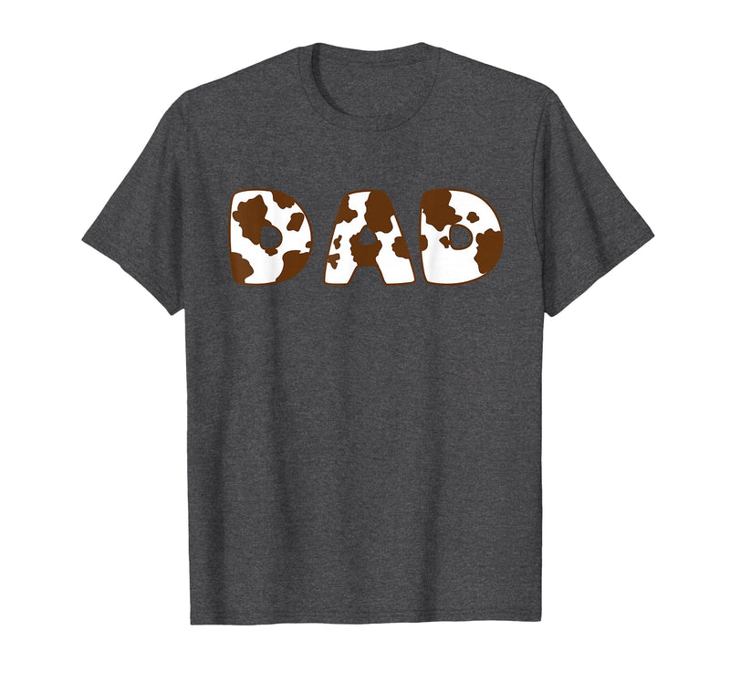 Cow Print For Family Matching Outfits DAD Cow Brown White Animal Print, Cow Pattern Farmer DAD T-Shirt - Dark Heather Grey
