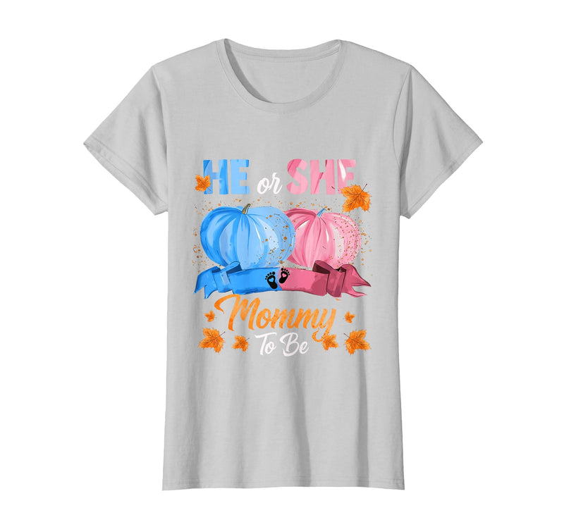 He Or She Pumpkin Gender Reveal Party Supplies Tee Halloween Pumpkin Gender Reveal He or She Mommy to Be T-Shirt - Silver