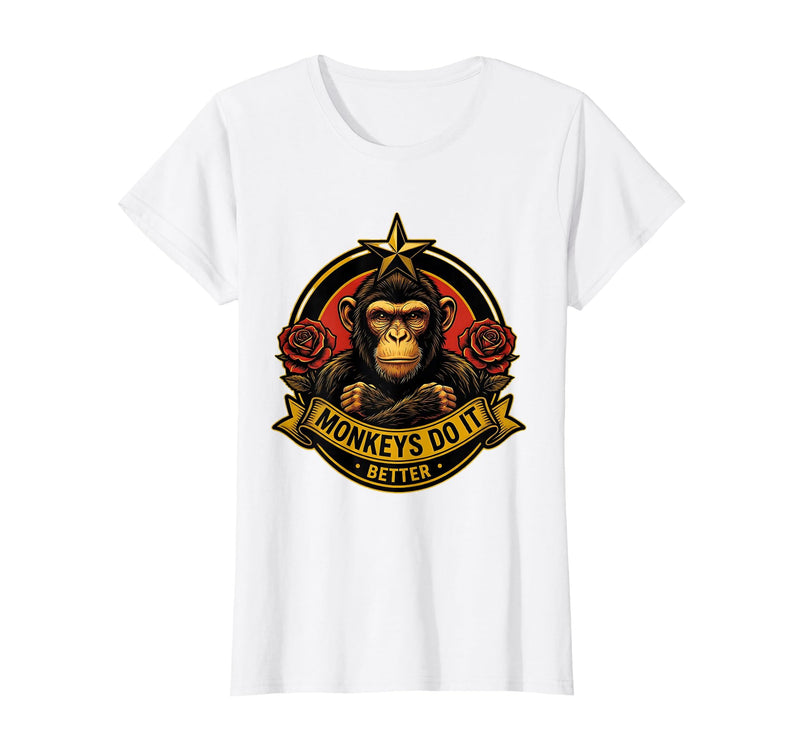 Mademark Monkeys Do It Better Funny Primate Design T-Shirt - Women - White