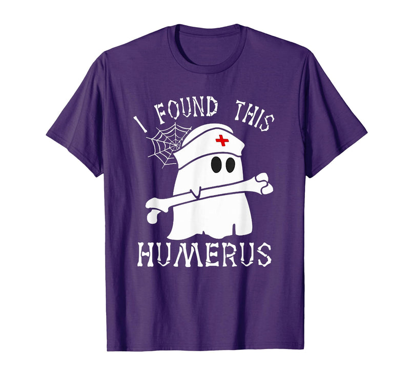 I Found This Humerus Funny Ghost Nurse Halloween T-Shirt - Purple