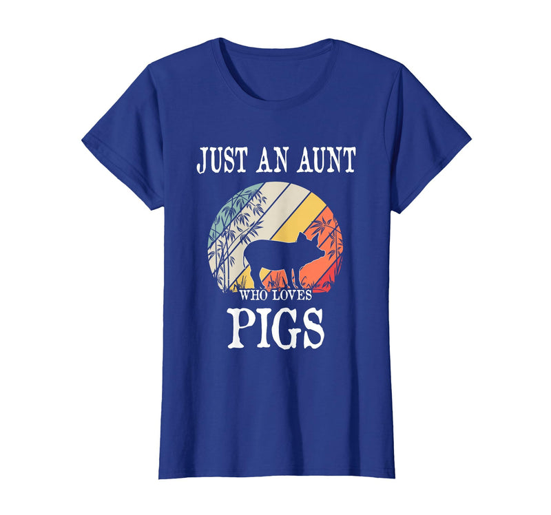 Pigs Lover Gift Co. Just an Aunt Who Loves Pigs T-Shirt - Royal Blue