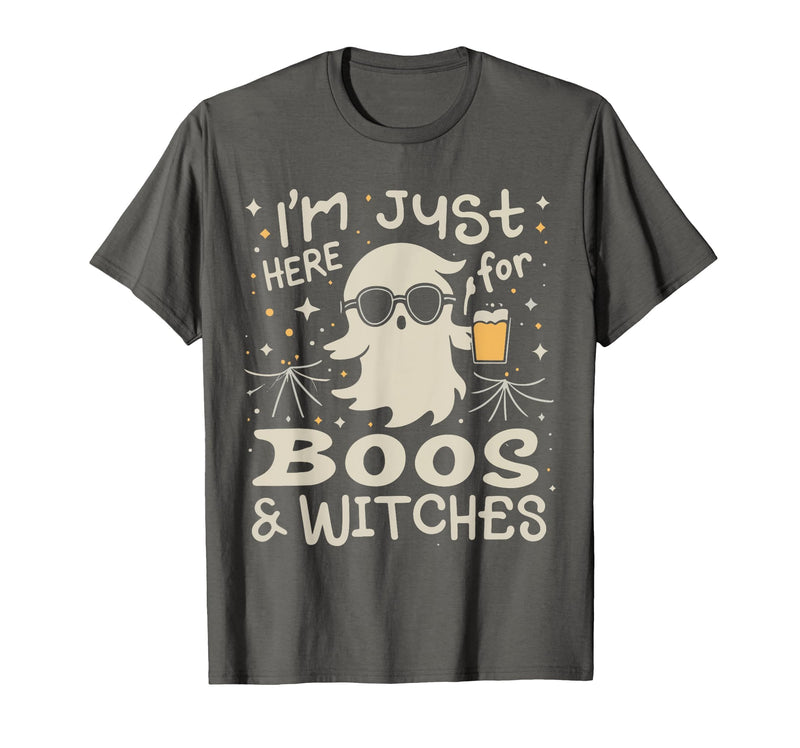 Flippin Sweet Gear I'm Just Here for Boos and Witches Halloween T-Shirt - Asphalt Grey