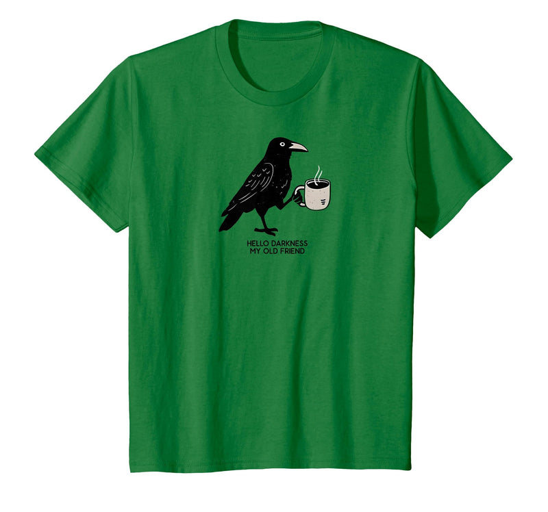 Hello Darkness My Old Friend Crow Coffee Halloween Hello Darkness My Old Friend Crow Coffee Spooky Halloween T-Shirt - Kelly