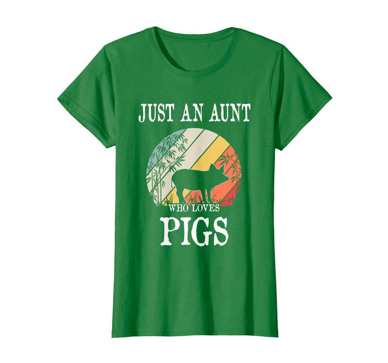 Pigs Lover Gift Co. Just an Aunt Who Loves Pigs T-Shirt - Kelly Green