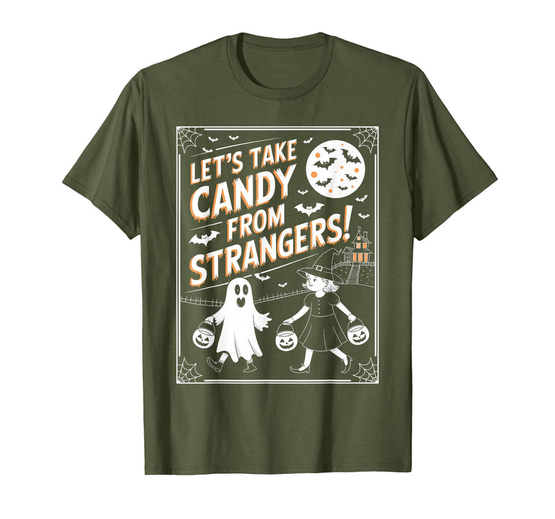 Classic Cool Candy Halloween Apparel Let's Take Candy from Strangers Retro Halloween T-Shirt - Olive Green