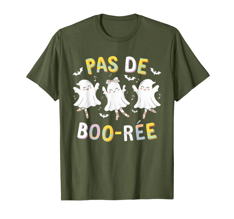 Ballet Ghost Halloween 2024 Spooky Dance Lover Pas de Boo-rée Ghost Ballet Dancer Halloween Dance Teacher T-Shirt - Olive