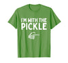 Funny Halloween Costume Holiday Party Gift I'm with The Pickle Funny Halloween Costume Matching Couples T-Shirt - Grass Green