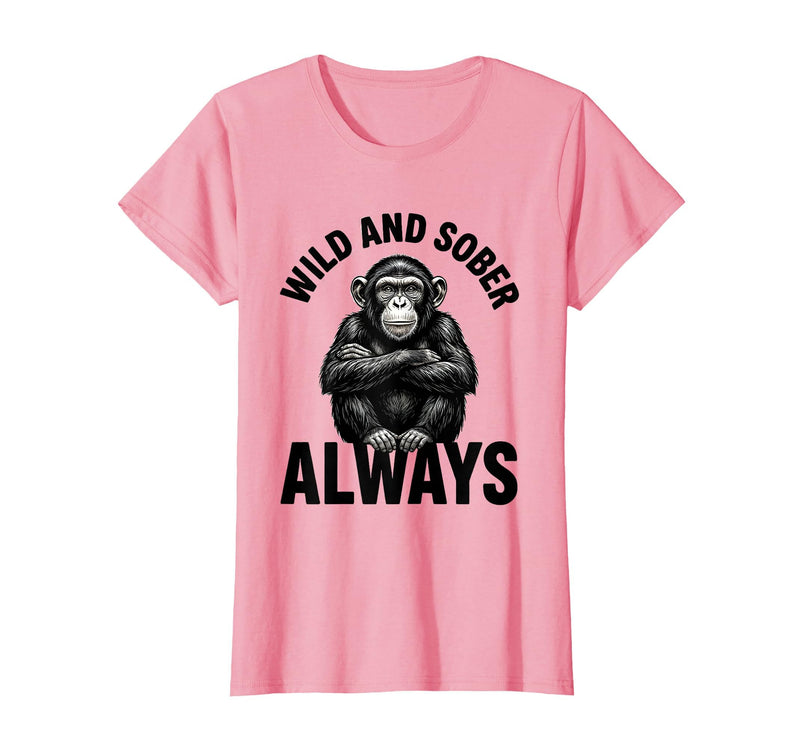 Mademark Wild and Sober Always Funny Monkey Design T-Shirt - Women - Pink