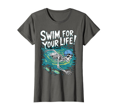 Swim Lover Halloween Custom Tee For Swimmers Kids Halloween Skeleton Swimming Swim for Your Life Swimmers Dad T-Shirt