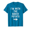 Im With The Baked Potato Halloween Costume I’m with The Baked Potato Funny Halloween Couple Costume T-Shirt - Sapphire Blue