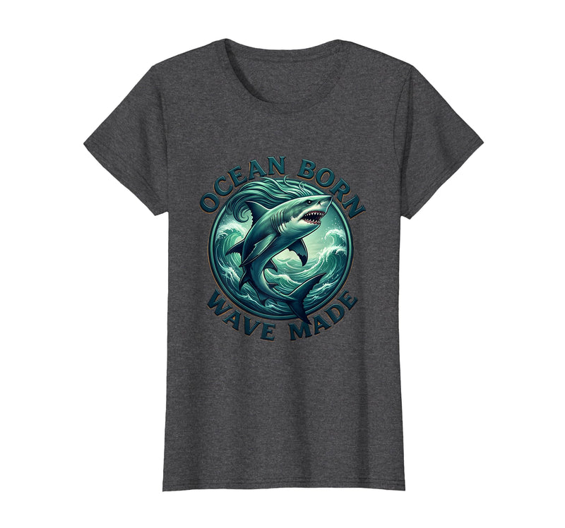 Mademark Ocean Born Wave Made Shark Women Graphic Design T-Shirt - Dark Heather Grey