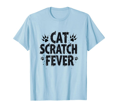 Mademark Cat Scratch Fever Feline Fan Design T-Shirt
