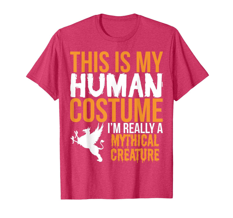 This is My Human Costume Mythical Creature - Halloween Funny T-Shirt - Red Heather