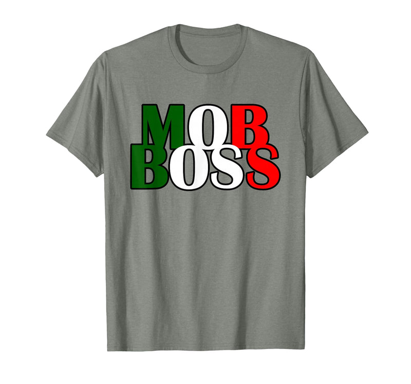 Italian Yeah B Mob Boss Italian Flag 1920s Costume Mafia Party T-Shirt - Olive Heather