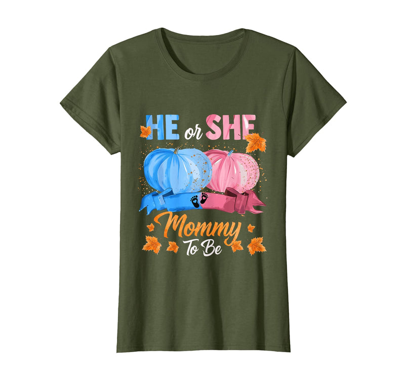 He Or She Pumpkin Gender Reveal Party Supplies Tee Halloween Pumpkin Gender Reveal He or She Mommy to Be T-Shirt - Olive