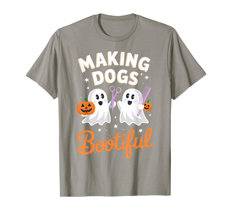 Dog Lover Spooky Grooming Groomer Attire Pet Groomer Funny Halloween Making Dogs Bootiful T-Shirt - Slate Grey