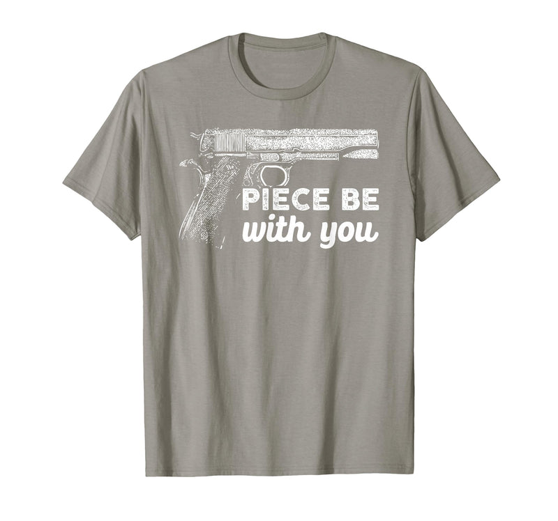 Gun Lover Cool Man Tee Piece Be with You 2nd Amendment Gun Lover Cool Man T-Shirt - Slate Grey