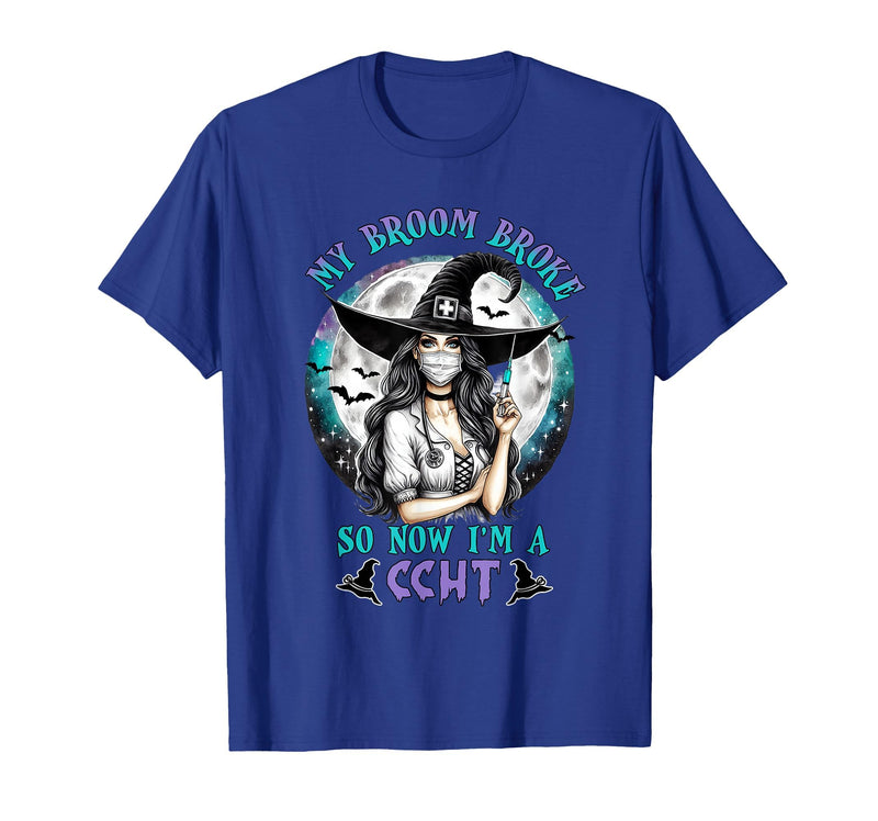 CCHT Dialysis Technician My Broom Broke So Now I'm a CCHT Dialysis Tech Halloween T-Shirt - Royal Blue