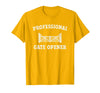 cow apparel Professional gate Opener, Cow Gate Opener T-Shirt - Golden Yellow