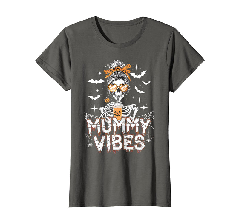 Mummy Vibes Halloween Coffee Funny Skeleton Tee Mummy Vibes Halloween Coffee Funny Skeleton Mother Mom T-Shirt - Asphalt Grey