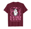 Arich.Tee's Breast Cancer Awareness Ghost in October We Wear Pink Breast Cancer Witch Ghost Halloween T-Shirt - Burgundy