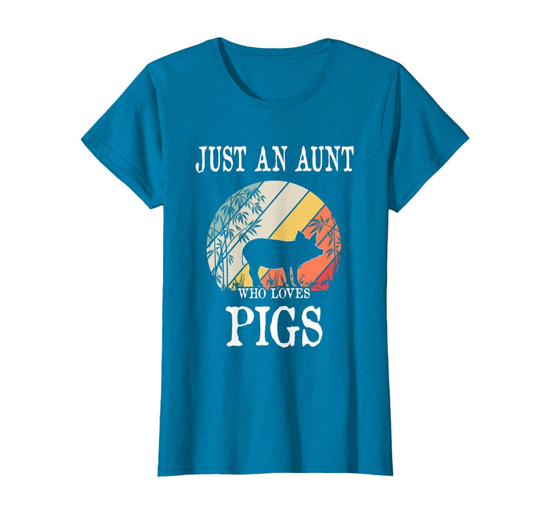 Pigs Lover Gift Co. Just an Aunt Who Loves Pigs T-Shirt - Sapphire Blue