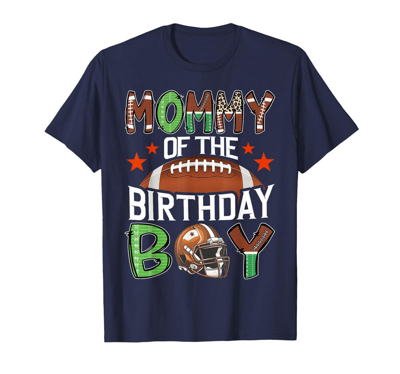 Football Birthday Boy Family Matching Mommy of The Birthday Boy Game Day Football T-Shirt - Navy Blue