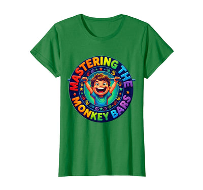 Mastering the Monkey Bars First Day of Kindergarten T-Shirt - Women