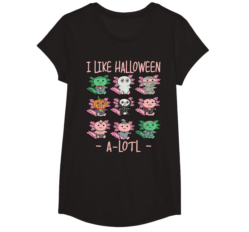 Cute Halloween Axolotl Scary Costumes Apparel Co Funny Axolotl I Like Halloween A-Lotl Axolotl Halloween T-Shirt - Black