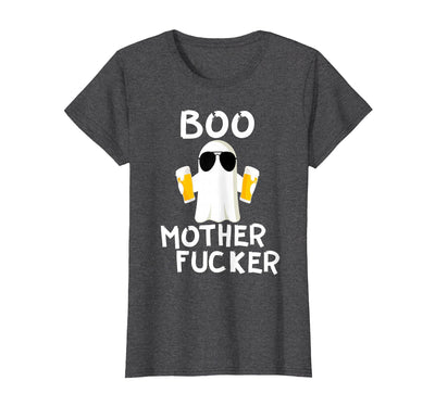 Vulgar Halloween Tee Shop Boo Motherfucker Funny Beer Drinking Ghost Adult Halloween T-Shirt
