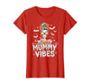 Mummy Vibes Halloween Coffee Funny Skeleton Tee Mummy Vibes Halloween Coffee Funny Skeleton Mother Mom T-Shirt - Red