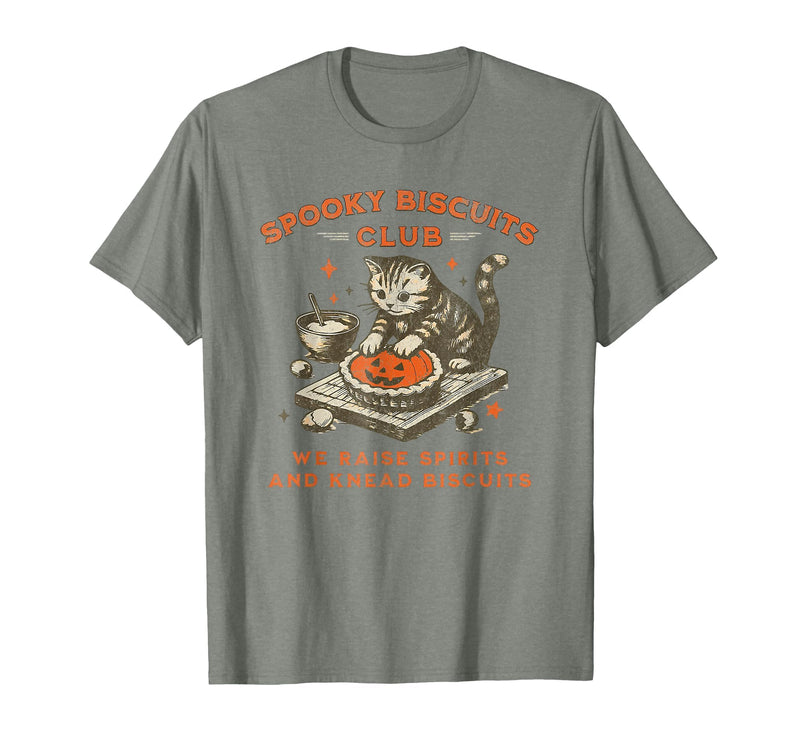 spooky biscuits club shirt Spooky Biscuits Club we Raise Spirits and Knead Biscuits T-Shirt - Olive Heather