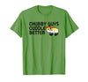 LGBTQ Pride Gifts Chubby Guys Cuddle Better Gay Bear Pride Couple Flag Love T-Shirt - Grass Green