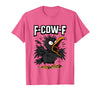 F COW F Crow F-Cow-F T-Shirt - Pink Heather