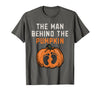 Halloween Pregnancy Announcement for Future Dad The Man Behind The Pumpkin Dad Halloween Pregnancy Reveal T-Shirt - Asphalt