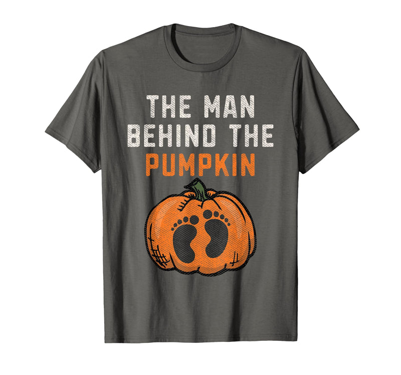 Halloween Pregnancy Announcement for Future Dad The Man Behind The Pumpkin Dad Halloween Pregnancy Reveal T-Shirt - Asphalt