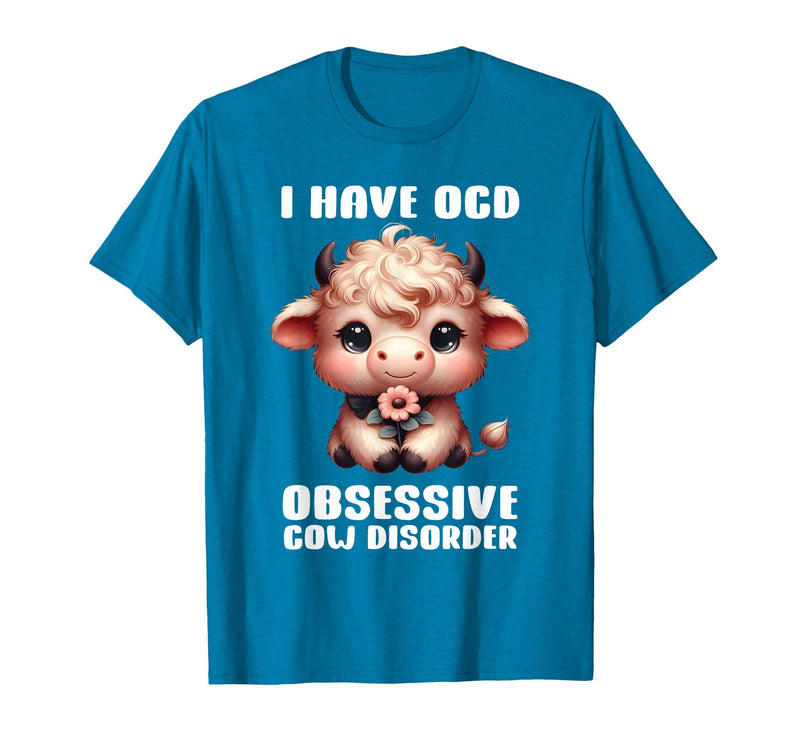 Funny Cow Apparel I Have OCD Obsessive Cow Disorder Cow Lover Farmer T-Shirt - Sapphire Blue