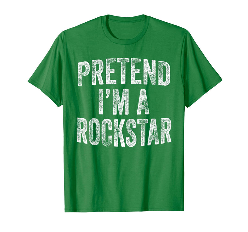 Funny Halloween Party Matching Family Costumes Tee Pretend I'm A Rockstar Costume Family Halloween Rock Star T-Shirt - Kelly