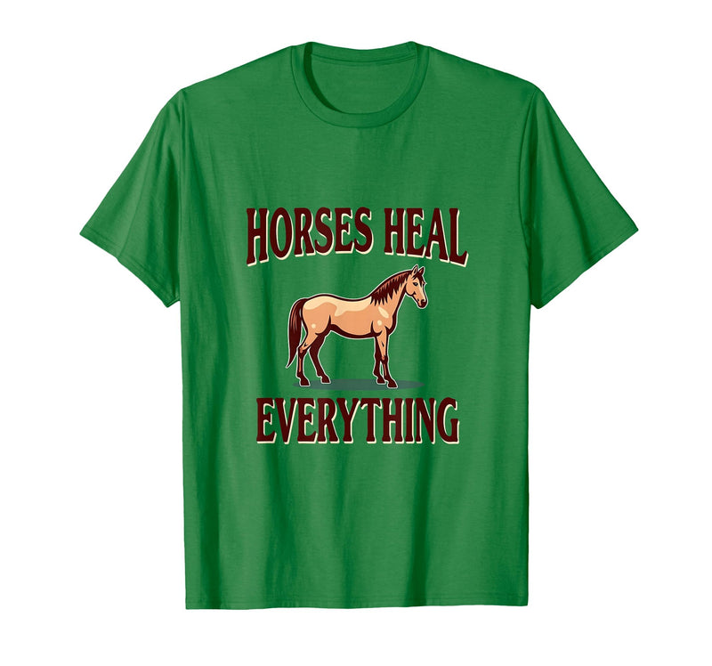 Mademark Horses Heal Everything Equestrian Women Design T-Shirt - Men - Kelly Green