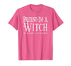 Fun and Easy Halloween Costume T-Shirts Funny Pretend I'm A Witch Halloween Joke T-Shirt - Pink Heather