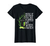 Funny You Just Flipped My Witch Switch Tee Shirt Witch Buckle Up Buttercup You just Flipped My Witch Switch T-Shirt - Black