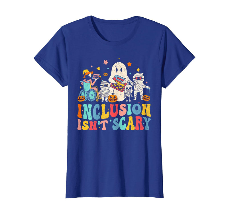 Inclusion Matters Tees Halloween Sped Teacher Kids Inclusion Isn't Scary Ghost Mummy Halloween SLP Sped Teacher T-Shirt -